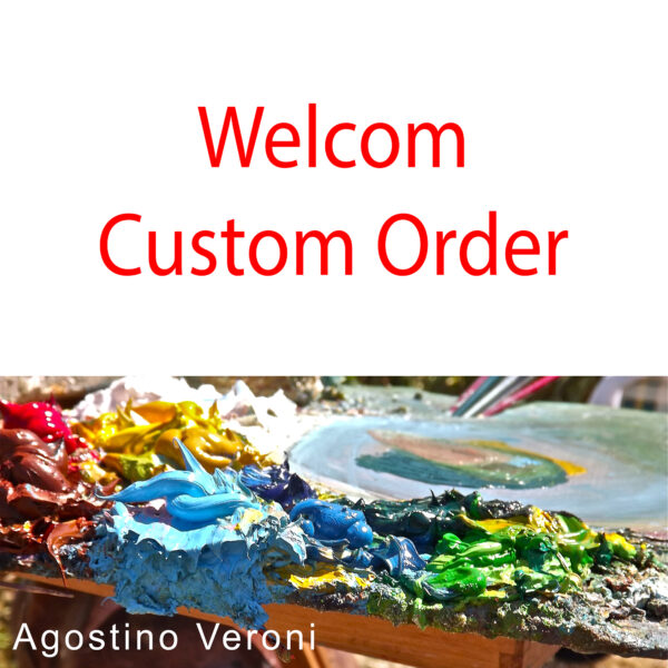Welcome Custom Order